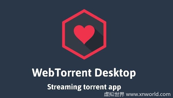 WebTorrent种子/磁力链接边下边播，无版权无限制【特大福利】